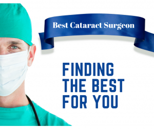 Finding the Best Cataract Surgeon | Burlington County Eye Physicians