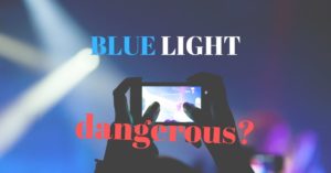 The Dangers of Blue Light | The Eye Professionals