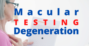Featured Image | Macular Degeneration Testing