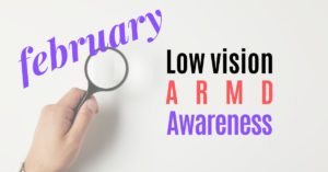 Featured Image February Low Vision Month