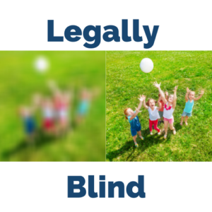 Image for Text Article | What is Legal Blindness?