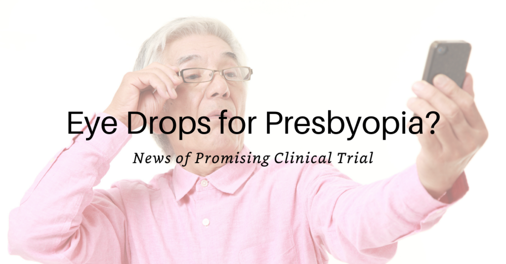 Featured Image Eye Drops for Presbyopia