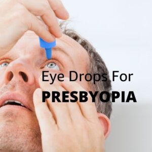 Image Article EyeDrops for Near Vision Loss