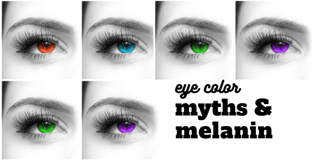 Featured Image for Eye Color Myths and Melanin