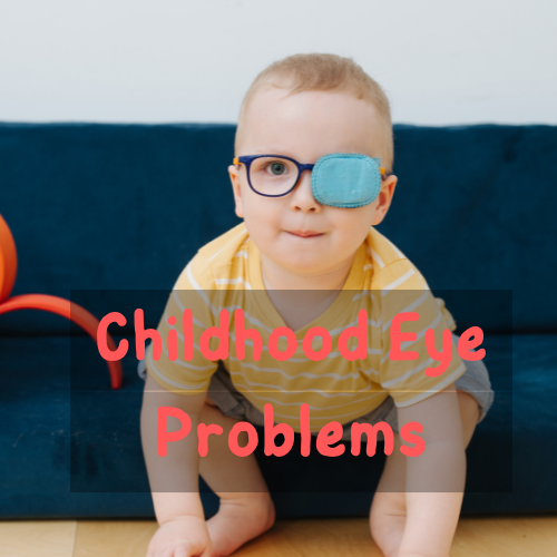 Article image for Childhood Eye Problems