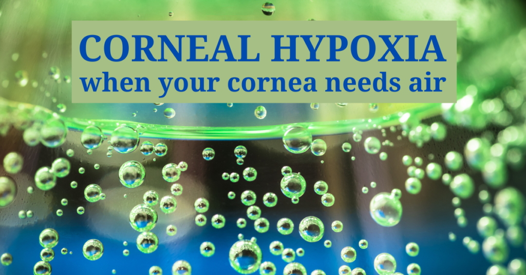 Featured Image for Corneal Hypoxia