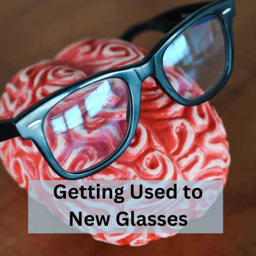 Featured image for article "Adapting to New Glasses"